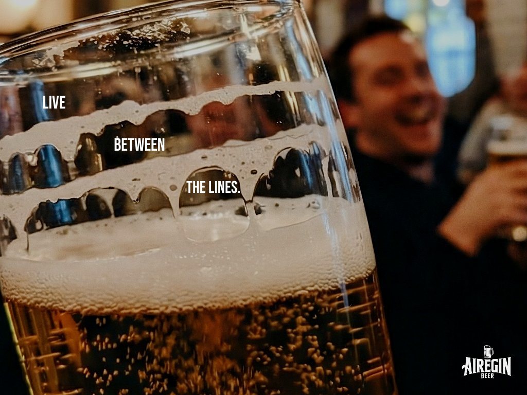 Airegin Beer — Live between the lines, bar